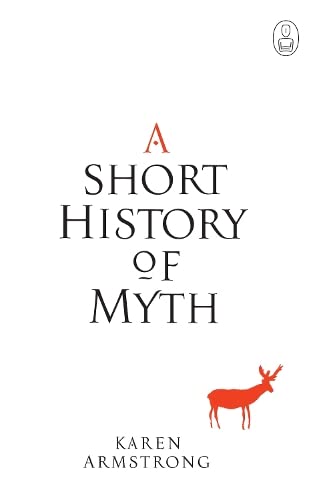Imagen de archivo de A Short History of Myth a la venta por Books of the Smoky Mountains