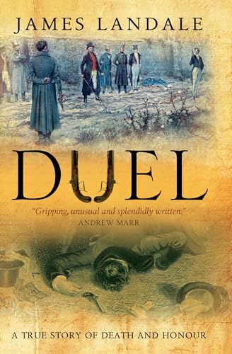 Beispielbild fr Duel : A True Story of Death and Honour zum Verkauf von Better World Books