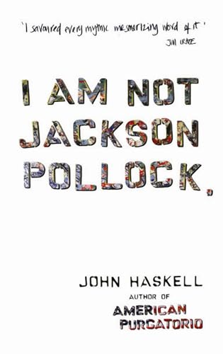 Stock image for I am Not Jackson Pollock for sale by WorldofBooks