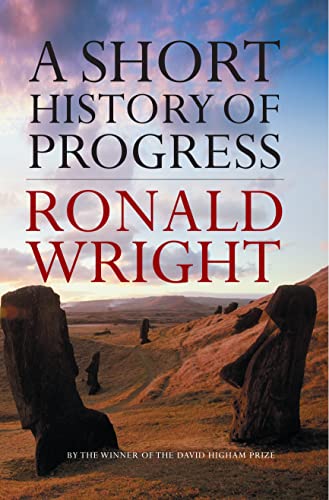 Stock image for A Short History Of Progress for sale by WorldofBooks