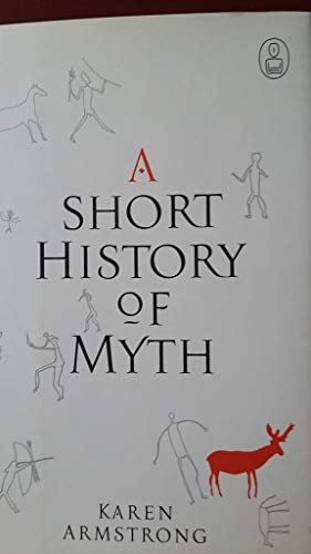 Beispielbild fr A Short History of Myth zum Verkauf von Better World Books