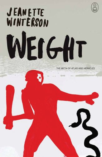9781841957180: Weight: The Myth of Atlas and Heracles (MYTHS)