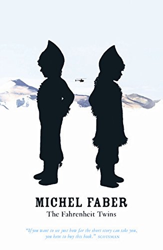 Stock image for TheFahrenheit Twins by Faber, Michel ( Author ) ON Jul-13-2006, Paperback for sale by Reuseabook