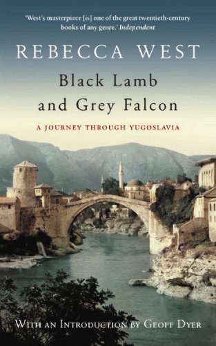 Beispielbild fr Black Lamb and Grey Falcon: A Journey Through Yugoslavia zum Verkauf von WorldofBooks