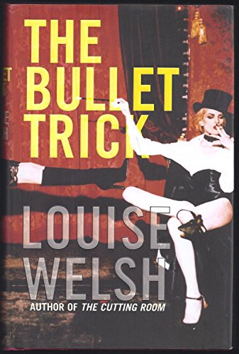 9781841957944: The Bullet Trick