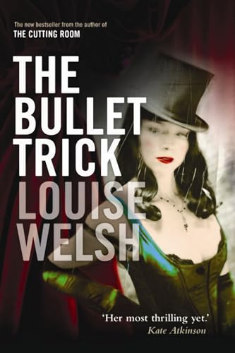 9781841958033: The Bullet Trick