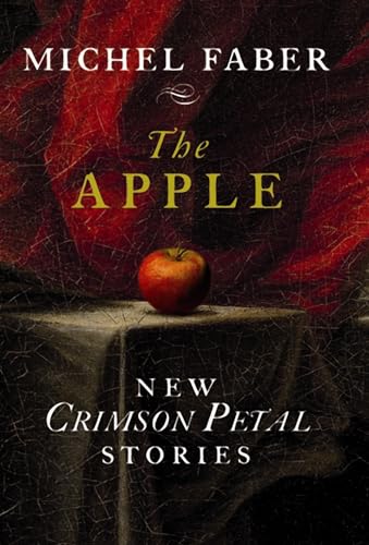 The Apple (9781841958378) by Michel Faber