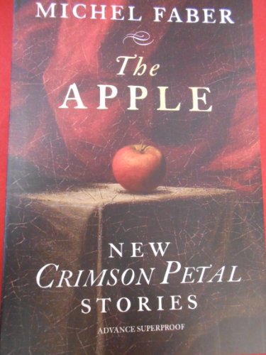 Stock image for The Apple: Crimson Petal Stories for sale by More Than Words