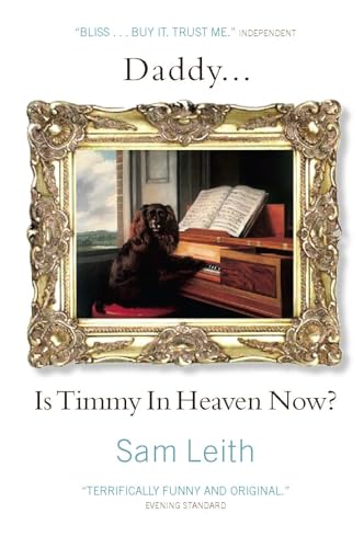 Stock image for Daddy, is Timmy in Heaven Now? for sale by WorldofBooks