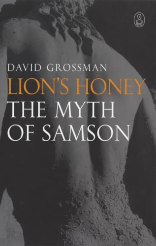 Stock image for Lion's Honey: The Myth of Samson for sale by SecondSale