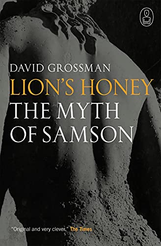 9781841959238: Lion's Honey: The Myth Of Samson (Myths)