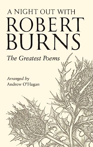 Stock image for A Night Out with Robert Burns : The Greatest Poems for sale by Better World Books Ltd