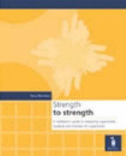 Strength to Strength: A Facilitator's Guide to Preparing Supervisers, Students and Trainees for Supervision (9781841961750) by [???]