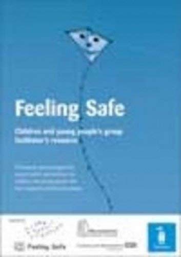 9781841962337: Feeling Safe: Children and Young People's Group Facilitator's Resource