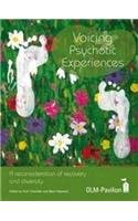 Stock image for Voicing Psychotic Experiences: A reconsideration of recovery and diversity for sale by suffolkbooks