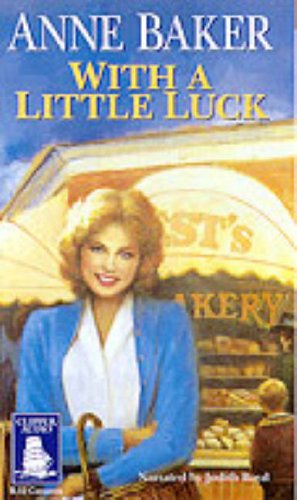 With a Little Luck (9781841971209) by Baker, Anne; Boyd, Judith