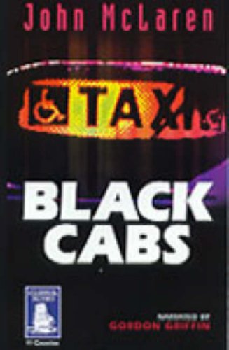 Black Cabs (9781841971230) by McLaren, John; Griffin, Gordon