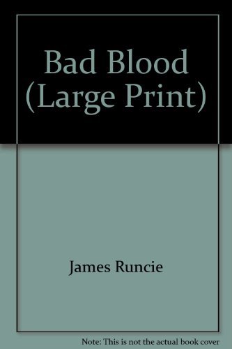 Beispielbild fr Bad Blood (Large Print) zum Verkauf von Better World Books Ltd