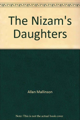 Beispielbild fr The Nizam's Daughters zum Verkauf von Better World Books: West
