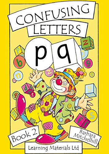 Confusing Letters: p and q (9781841981666) by Barbara Mitchelhill