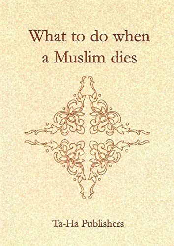 Stock image for What to Do When a Muslim Dies for sale by MusicMagpie