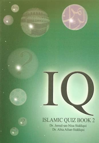 IQ Islamic Quiz (Bk. 2) (9781842000731) by Unknown Author