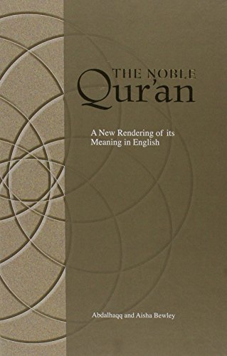 9781842001288: The Noble Qur'an: A New Rendering of Its Meaning in English