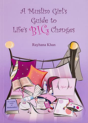 Beispielbild fr A Muslim Girl's Guide to Life's Big Changes zum Verkauf von Front Cover Books