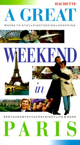 Beispielbild fr A Great Weekend in Paris: (Philips) zum Verkauf von WorldofBooks