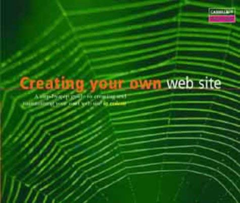 Imagen de archivo de Creating Your Own Web Site (Screenshots) a la venta por AwesomeBooks