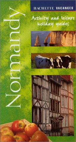 Beispielbild fr Vacances Normandy: Activity and Leisure Holiday Guides zum Verkauf von Wonder Book