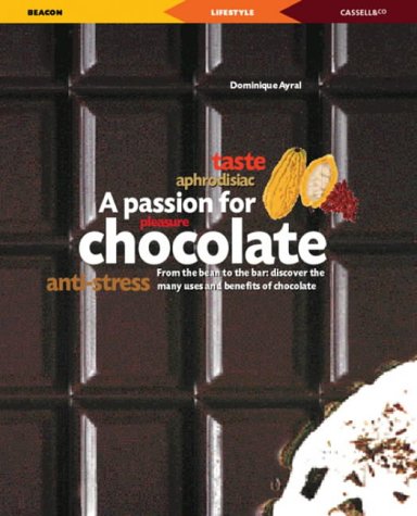 Beispielbild fr A Passion for Chocolate zum Verkauf von HPB-Ruby