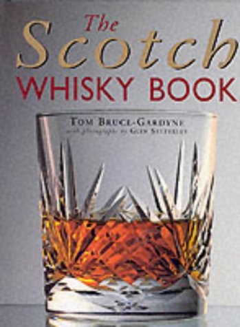 Stock image for The Scotch Whisky Book for sale by WorldofBooks