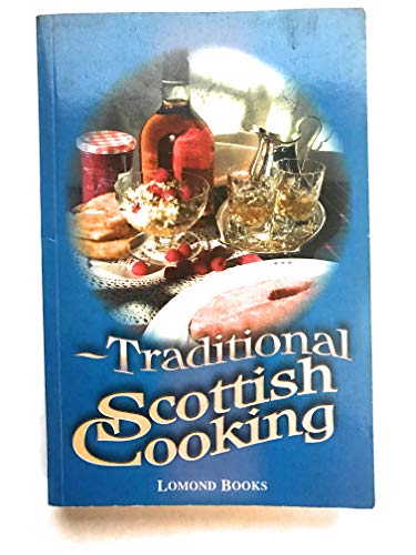 Beispielbild fr Traditional Scottish Cooking zum Verkauf von AwesomeBooks