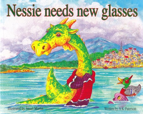 Stock image for Nessie Needs New Glasses for sale by Better World Books: West