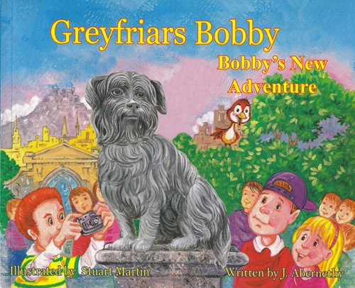 Stock image for Greyfriars Bobby: Bobby's New Adventure for sale by Goldstone Books