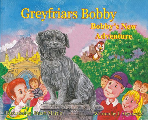 Stock image for Greyfriars Bobby: Bobby's New Adventure for sale by WorldofBooks