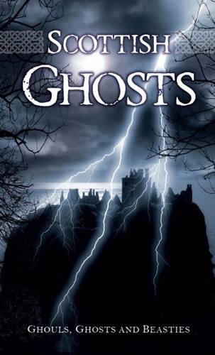 Beispielbild fr Scottish Ghosts zum Verkauf von WorldofBooks
