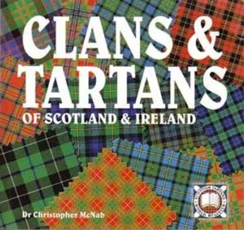Stock image for Clans & Tartans of Scotland & Ireland for sale by Wonder Book