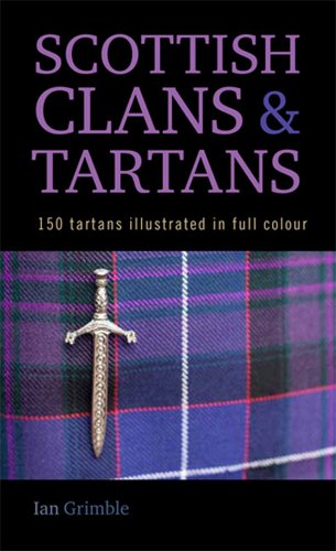 Beispielbild fr Scottish Clans and Tartans zum Verkauf von Better World Books