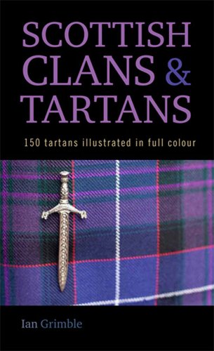Imagen de archivo de Scottish Clans & Tartans a la venta por HPB-Diamond
