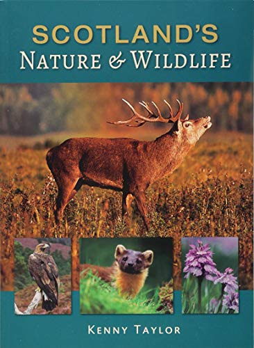 Beispielbild fr Scotland's Nature & Wildlife zum Verkauf von WorldofBooks
