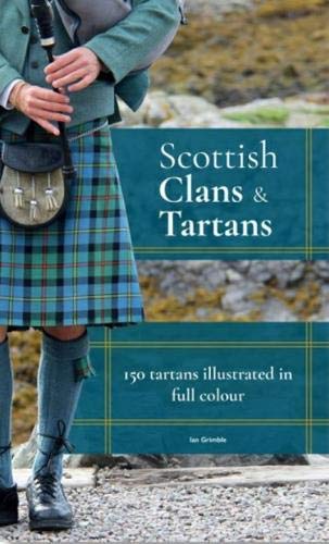 Beispielbild fr Scottish Clans & Tartans zum Verkauf von WorldofBooks