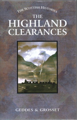 Imagen de archivo de The Highland Clearances (The Scottish Histories) a la venta por WorldofBooks