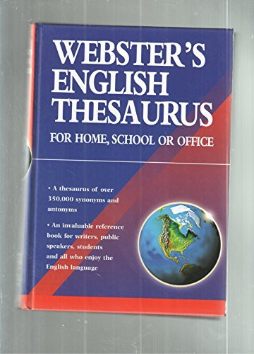 Imagen de archivo de Webster's English Thesaurus For Home School or Office Edition: First a la venta por ThriftBooks-Dallas