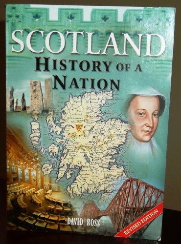 Beispielbild fr Scotland History of a Nation zum Verkauf von WorldofBooks