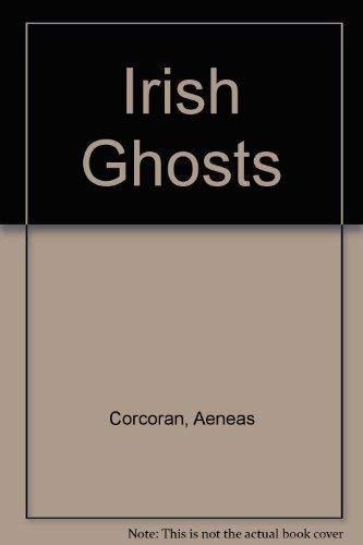 Imagen de archivo de Irish Ghosts a la venta por Better World Books: West