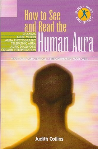 9781842053454: HOW TO SEE AND READ THE HUMAN AURA