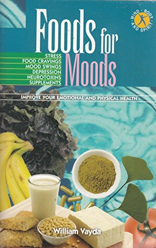 Beispielbild fr Foods for Moods zum Verkauf von WorldofBooks