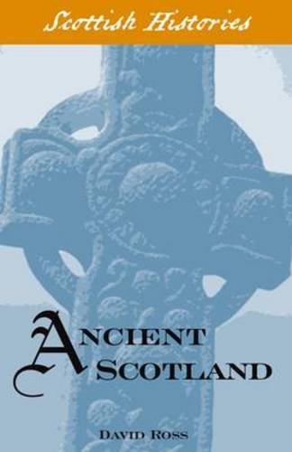 Beispielbild fr Ancient Scotland zum Verkauf von WorldofBooks